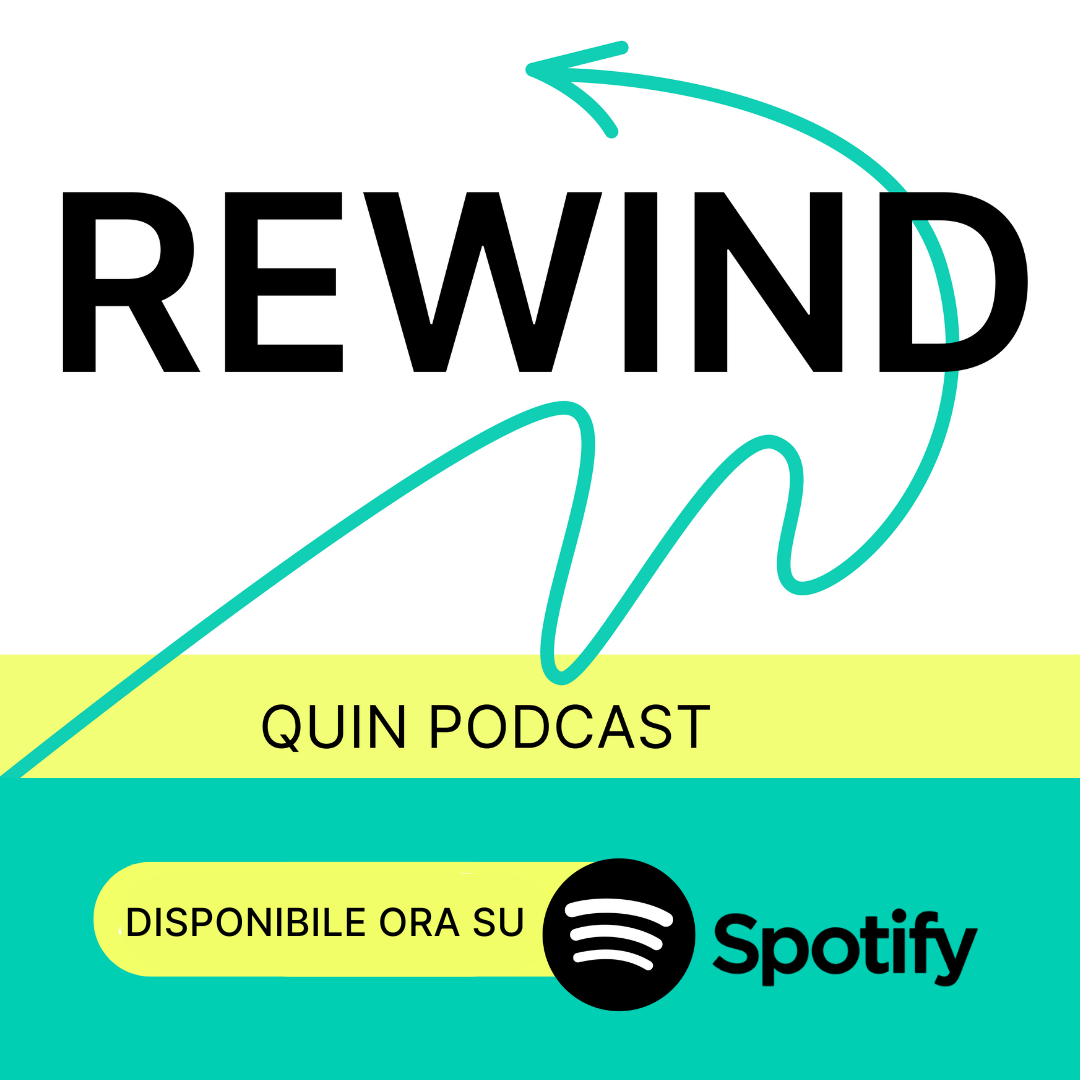 Rewind, Quin podcast